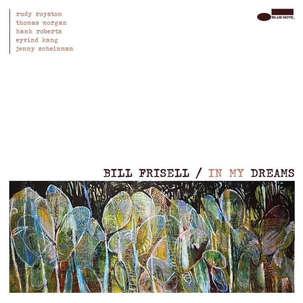 Front cover of Bill Frisell's In My Dreams